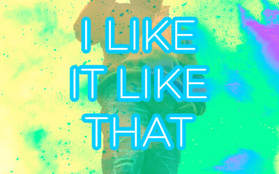 New Music “I Like it Like That”